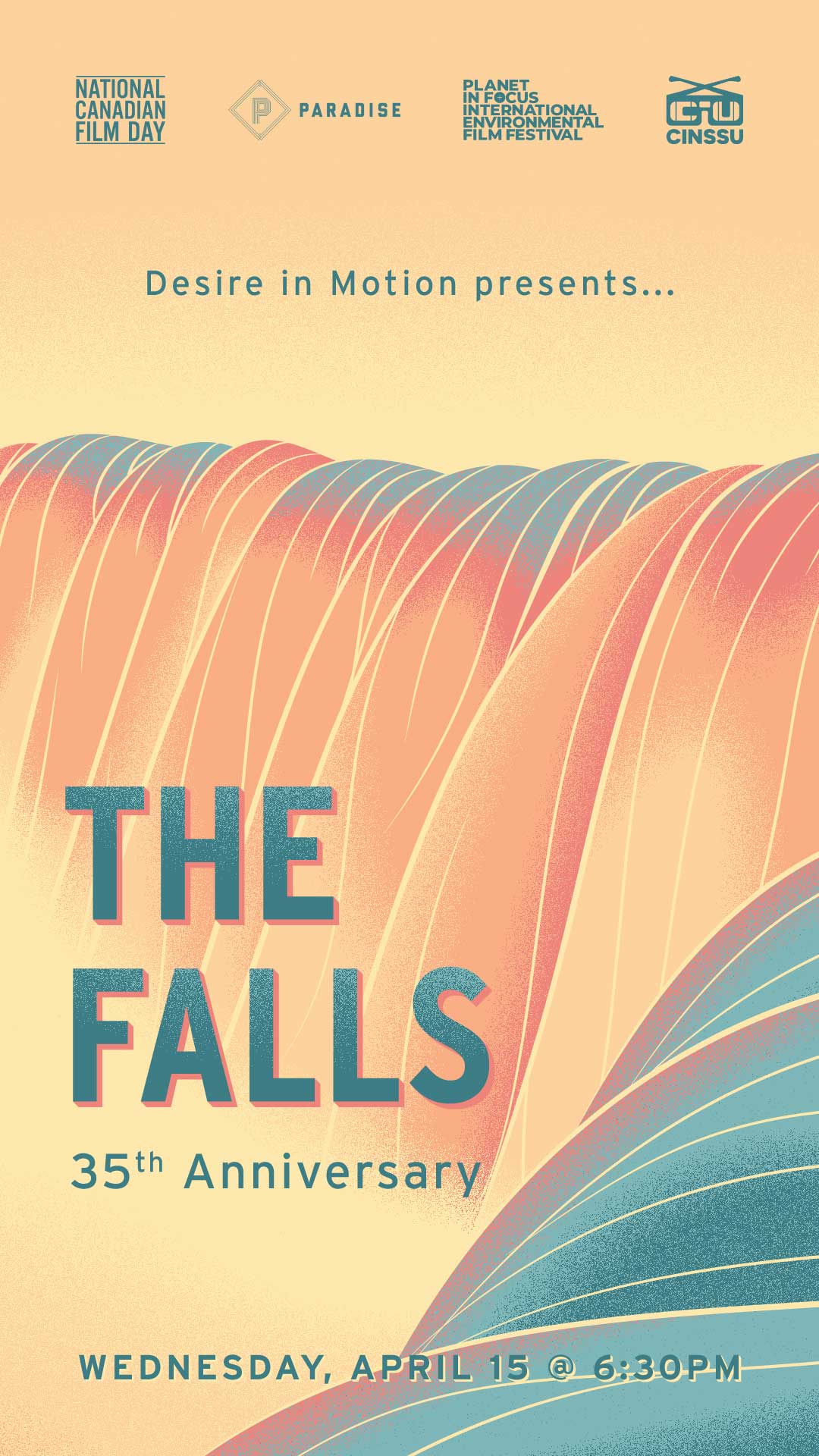 Poster for the 35th-anniversary screening of The Falls, presented by Desire in Motion, National Canadian Film Day, Paradise Cinema, Planet in Focus and CINSSU, Wednesday April 15 at 6:30pm.